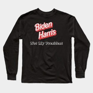 Biden Harris Long Sleeve T-Shirt